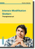 Intensiv-Modifikation Stottern (IMS): Therapiemanual